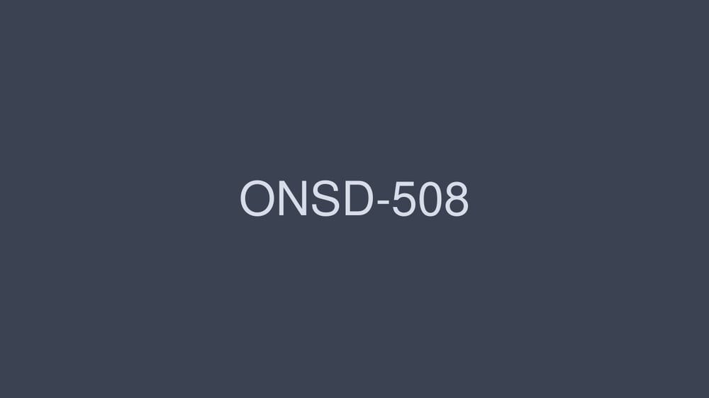 ONSD-501 S級女星高品質做愛4小時2 - 吉澤明步